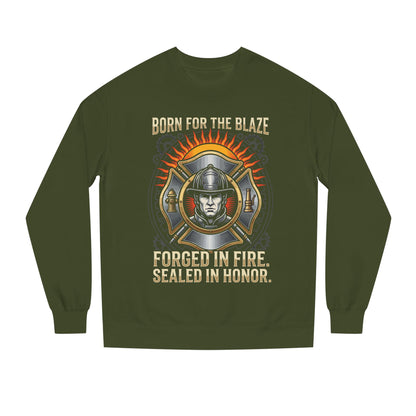 Firefighter Emblem Sweatshirt — "Born for the Blaze, Forged in Fire" Crewneck
