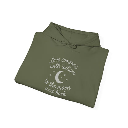 “Love Someone With All Your Heart: To the Moon and Back” Hoodie