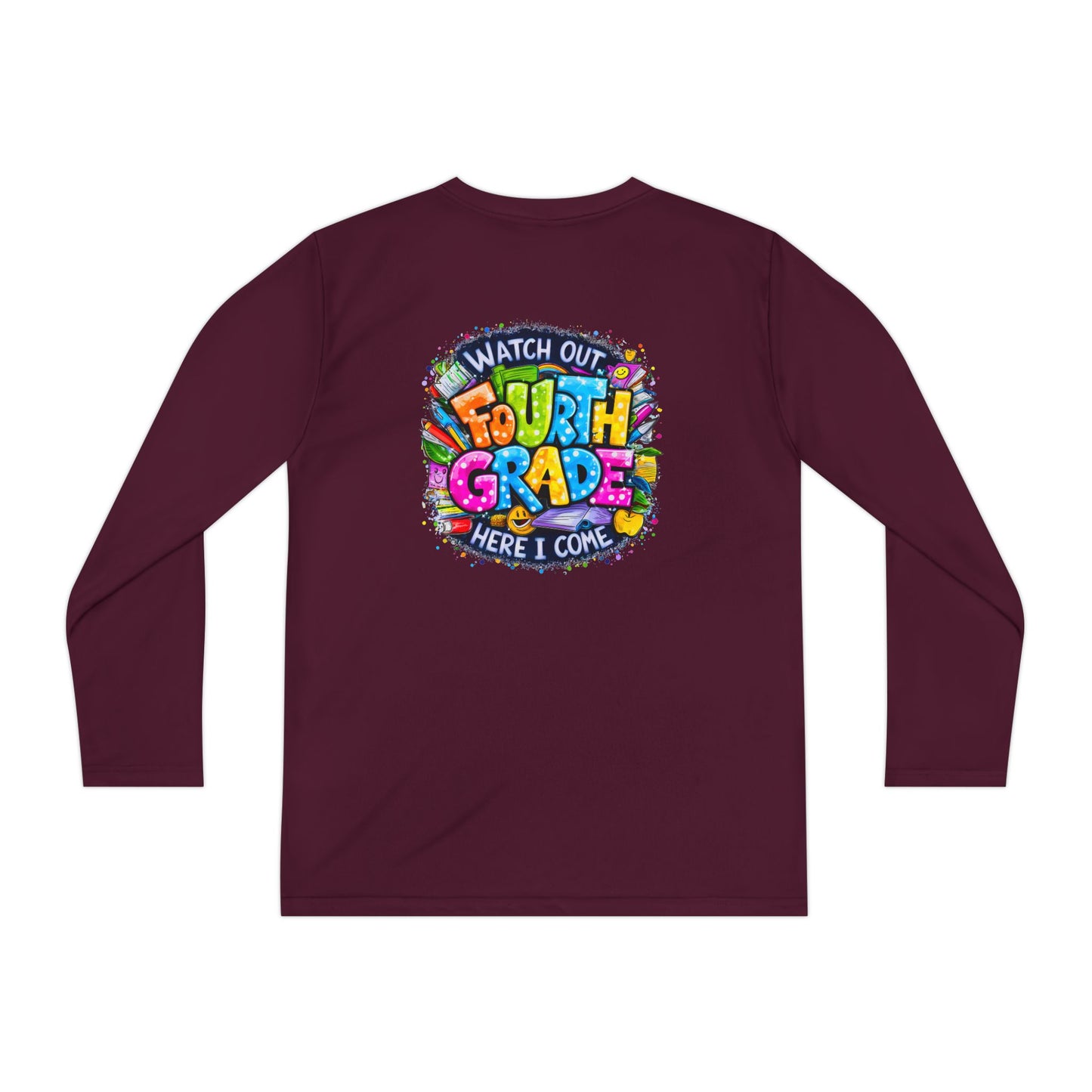 Fourth Grade Kids Long Sleeve Tee — "Watch Out Fourth Grade Here I Come"