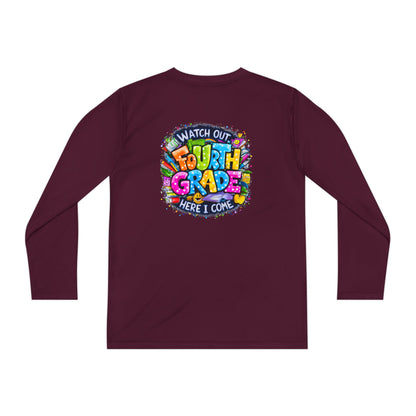 Fourth Grade Kids Long Sleeve Tee — "Watch Out Fourth Grade Here I Come"
