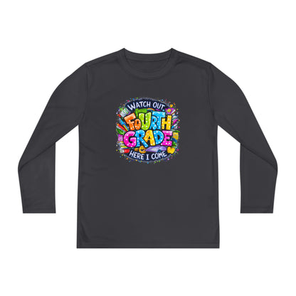 Fourth Grade Kids Long Sleeve Tee — "Watch Out Fourth Grade Here I Come"