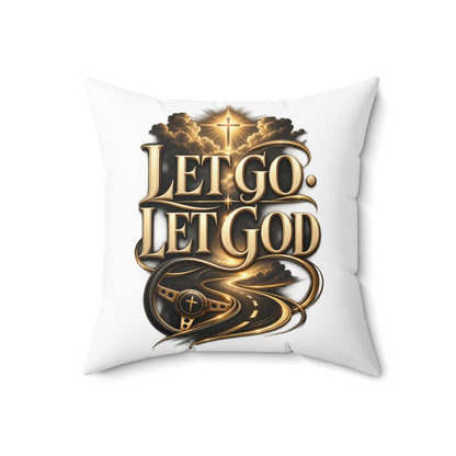 Let Go Let God Decorative Pillow — Inspirational Christian Throw Pillow with Cross & Script