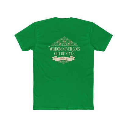 Wisdom Never Goes Out of Style Tee