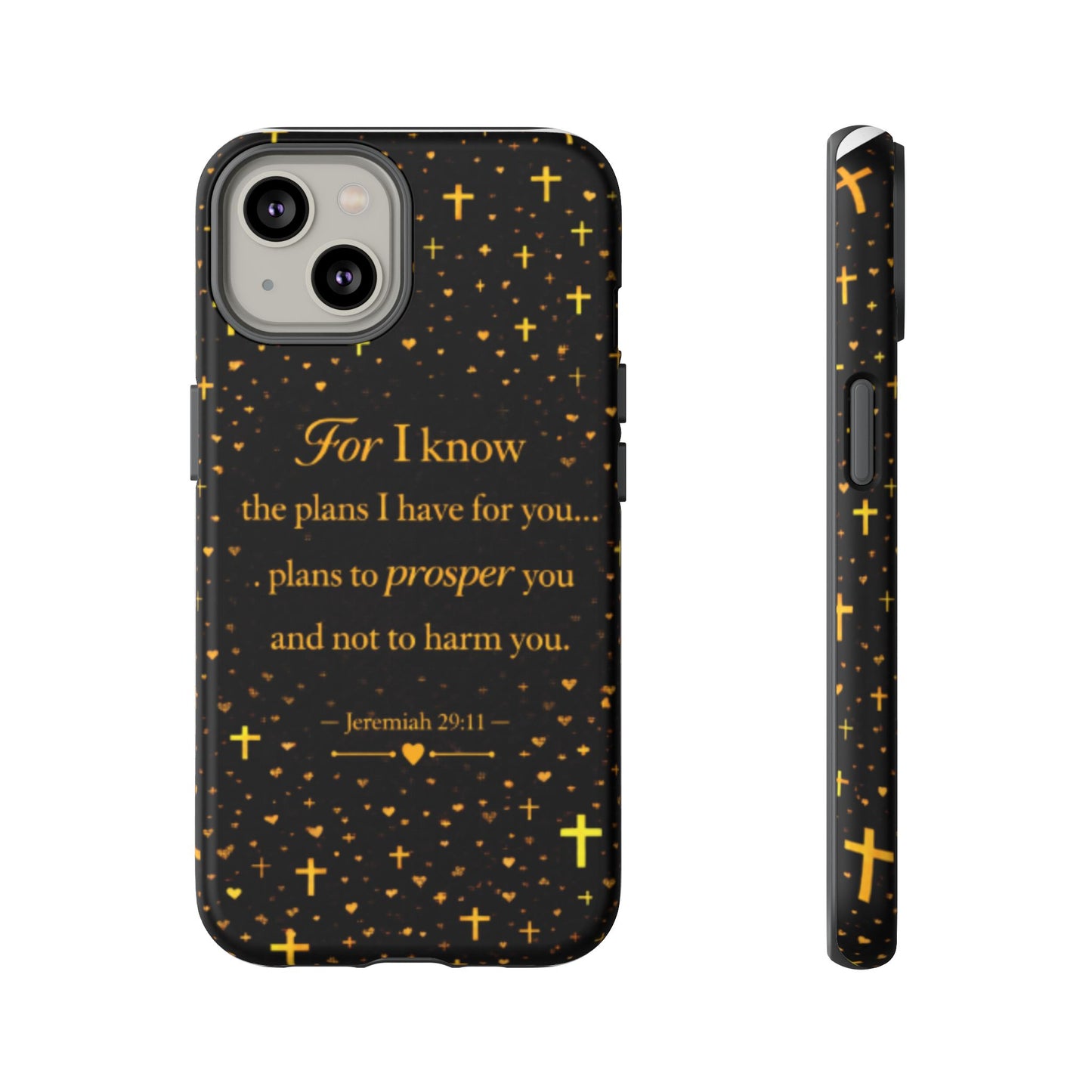 Phone Case — "For I Know" Jeremiah 29:11 Gold Cross Christian Tough Case