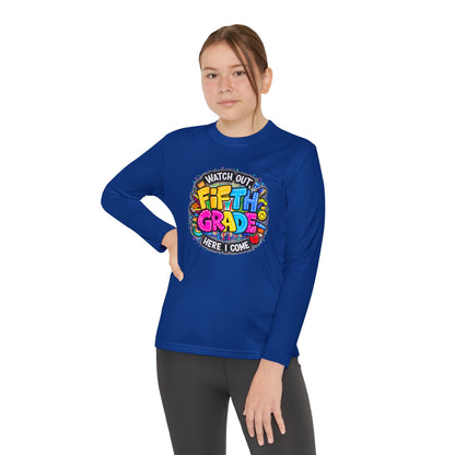 Fifth Grade T-Shirt — "Watch Out! Here I Come" Youth Long Sleeve