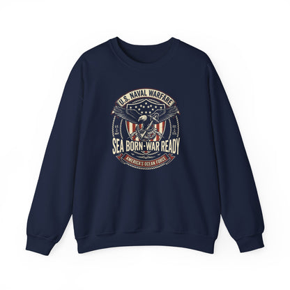 U.S. Naval Warfare Sea Born-War Ready America’s Ocean Force Sweatshirt