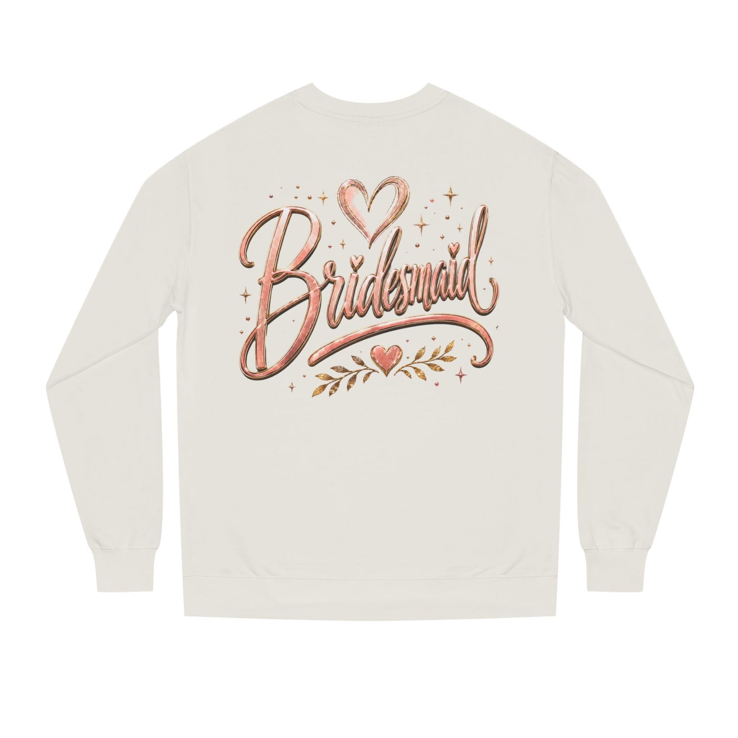 Bridesmaid Crewneck Sweatshirt — Rose Gold Script Bridesmaid Pullover