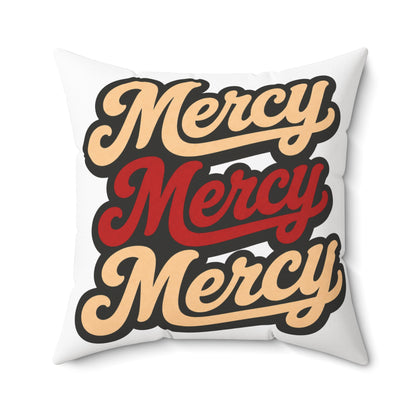 Mercy Mercy Mercy Throw Pillow — Retro Script Accent Cushion