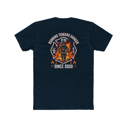 Firefighter T-Shirt — "Running Toward Danger" Since 2020