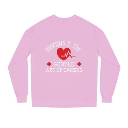 Nursing Sweatshirt "Nursing Is the Gentle Art of Caring" – Heartbeat Graphic Crewneck