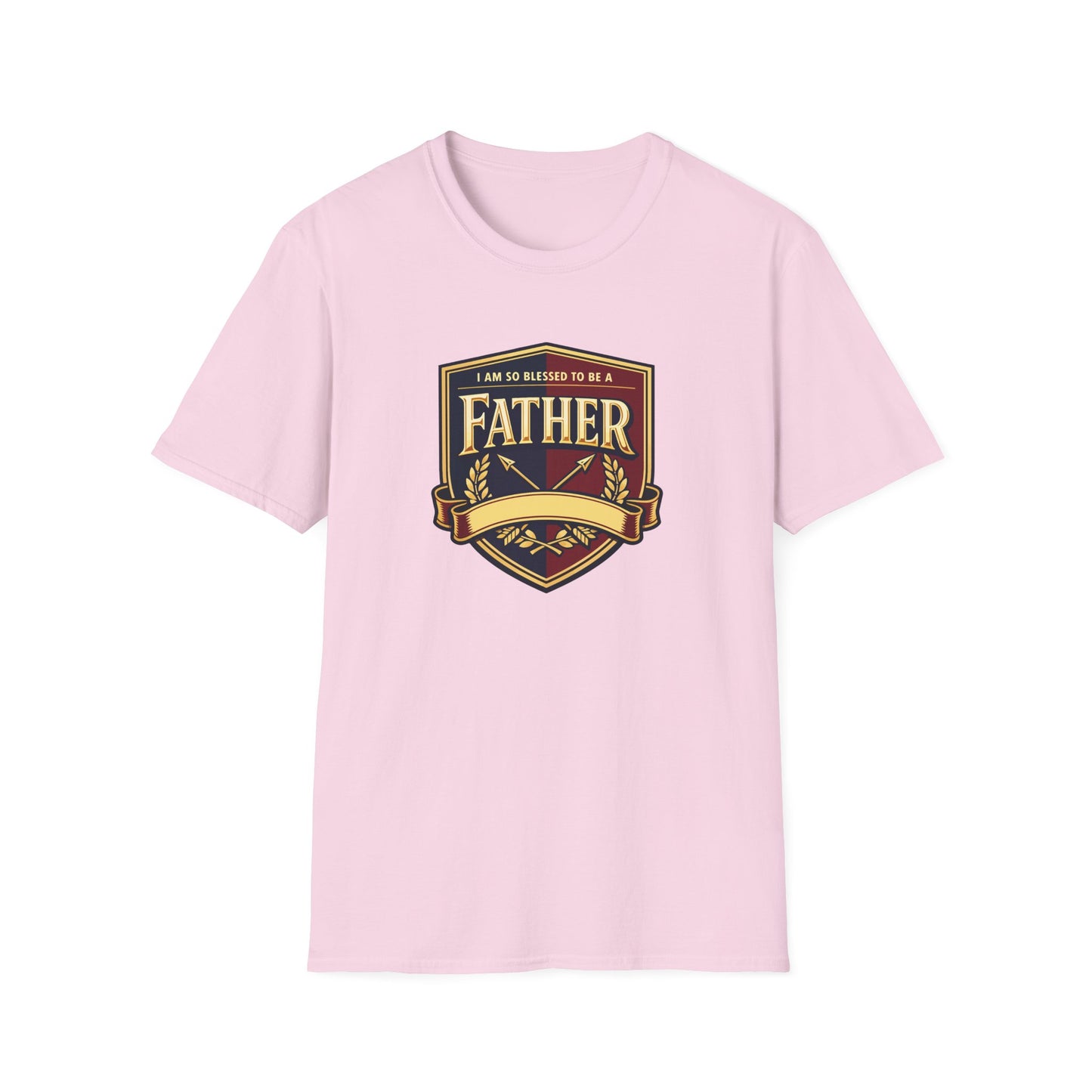 "I Am So Blessed To Be A Father"  T-Shirt