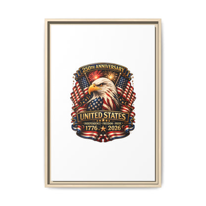 Patriotic Eagle 250th Anniversary Framed Canvas Print — United States 1776–2026