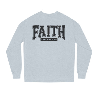 Faith Crewneck Sweatshirt — "Faith Ephesians 2:8" Inspirational Pullover