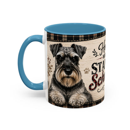 Standard Schnauzer Coffee Mug — "Home Is Where My Standard Schnauzer Is" Accent Mug