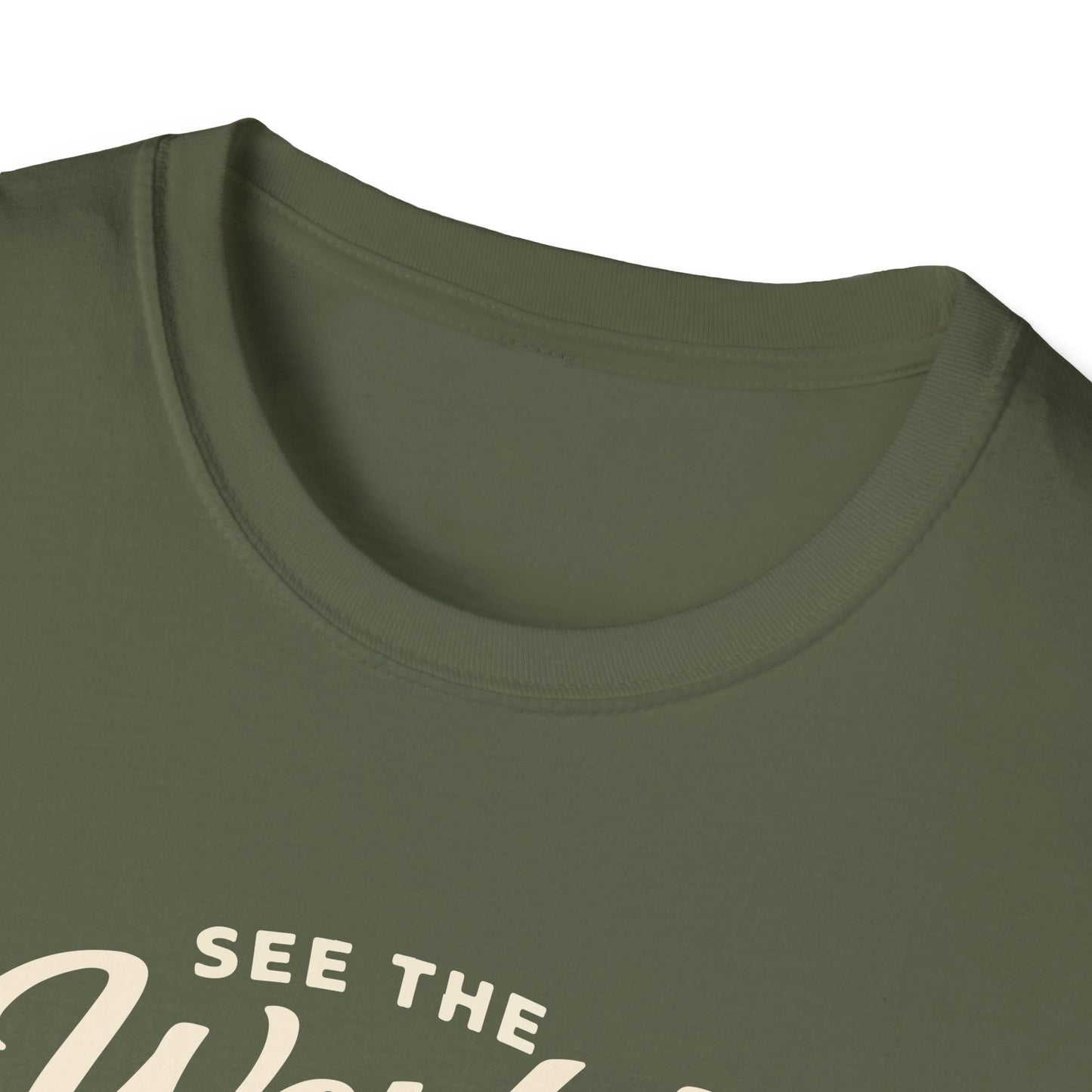 See The World My Way T-Shirt