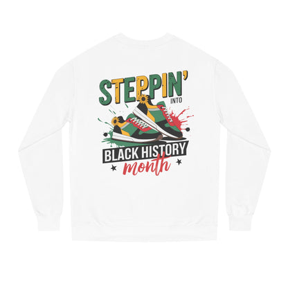 Steppin' Into Black History Month Sweatshirt