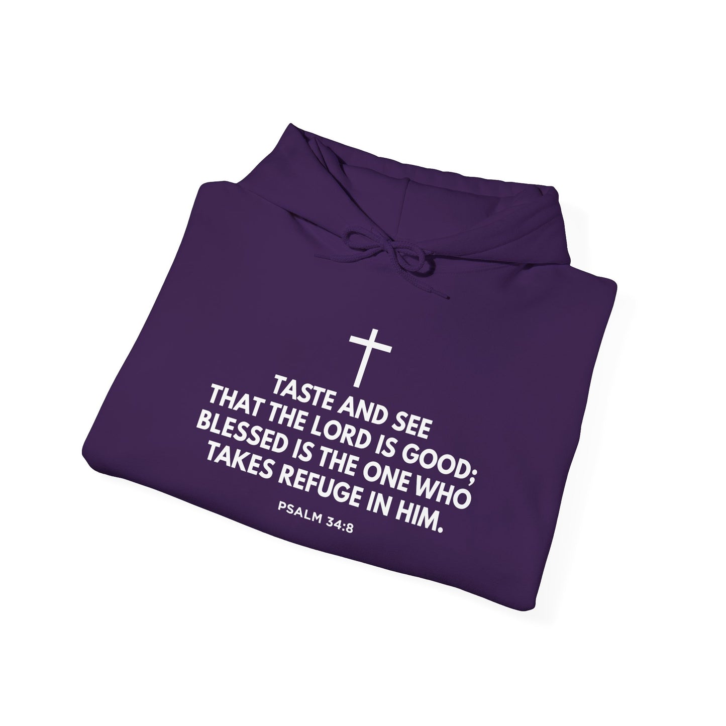 “Taste and See” Psalm 34:8 Hoodie