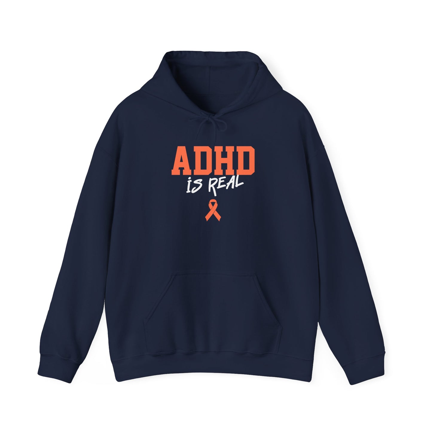 ADHD Is Real Hoodie