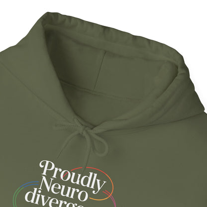 Proudly Neuro divergent Hoodie