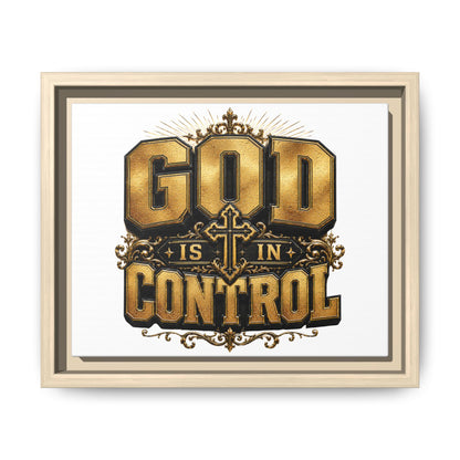 Framed Matte Canvas — "God Is In Control" Inspirational Wall Art