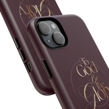 "To God Be The Glory" Tough Magnetic Phone Case — Burgundy Christian iPhone Cover