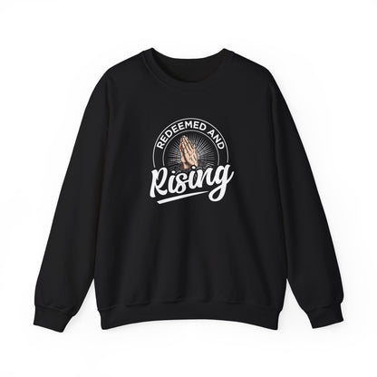 Redeemed and Rising Sweatshirt