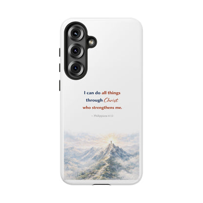 Christian Phone Case – “I Can Do All Things Through Christ” Inspirational Tough Case