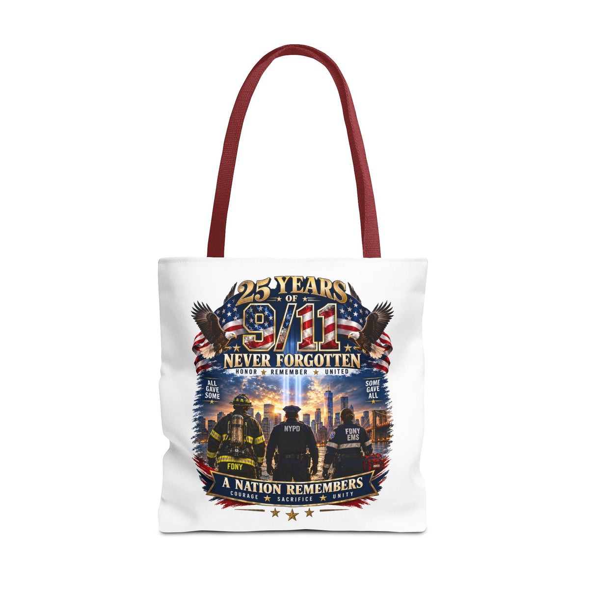 Never Forgotten 9/11 Memorial Tote Bag — 25 Years Tribute, A Nation Remembers