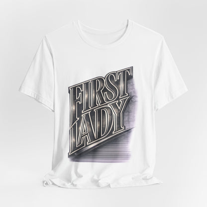First Lady Graphic Tee — Retro Metallic Script Short Sleeve Shirt