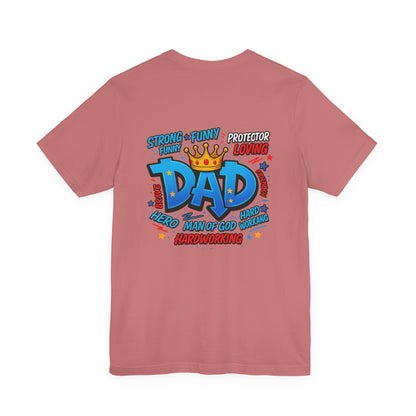 Dad Comic Crown T-Shirt — Strong Funny Protector Loving Father's Day Tee