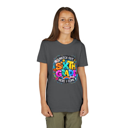 Youth Tee — "Watch Out Sixth Grade Here I Come" Back-to-School Graphic Shirt