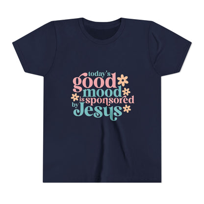Youth Tee – "Today's Good Mood is Sponsored by Jesus" Retro Floral Christian Shirt