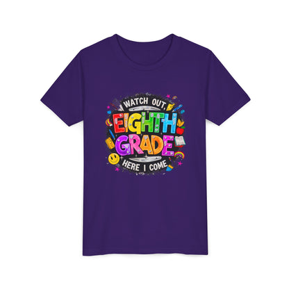 Eighth Grade Kids T‑Shirt — "Watch Out, Eighth Grade Here I Come" Back-to-School Tee