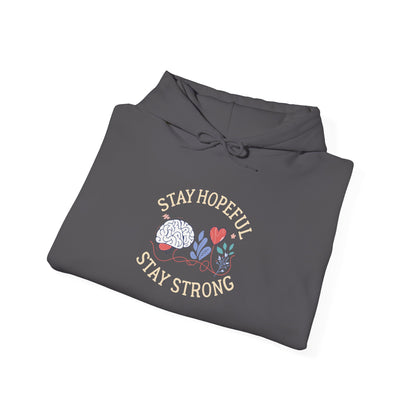 Stay Hopeful Stay Strong Hoodie