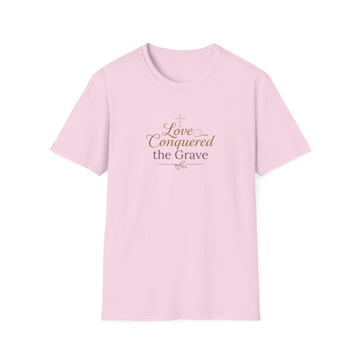 "Love Conquered the Grave" T-shirt