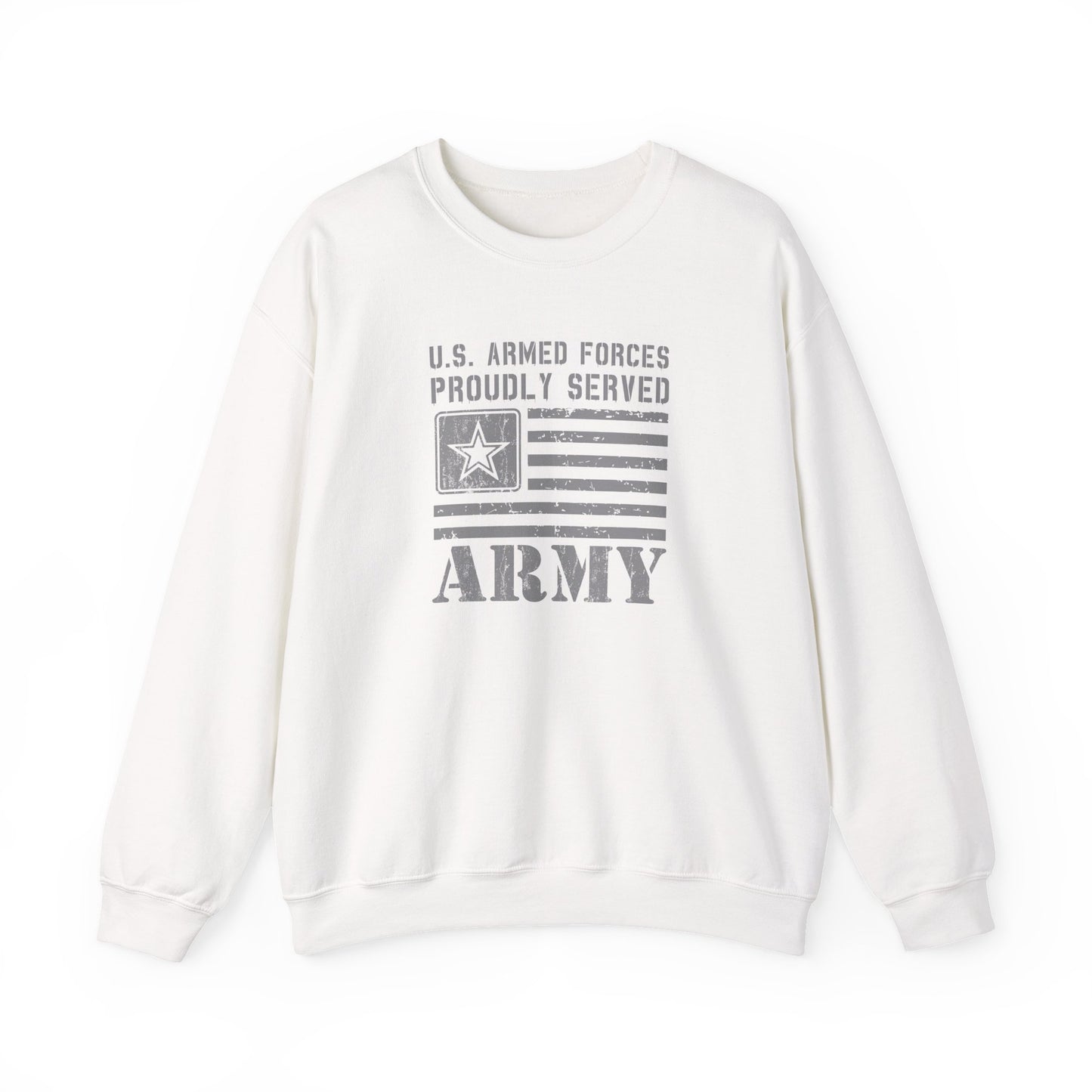 U.S. Armed Forces Veteran Proudly Served  Army  Sweatshirt