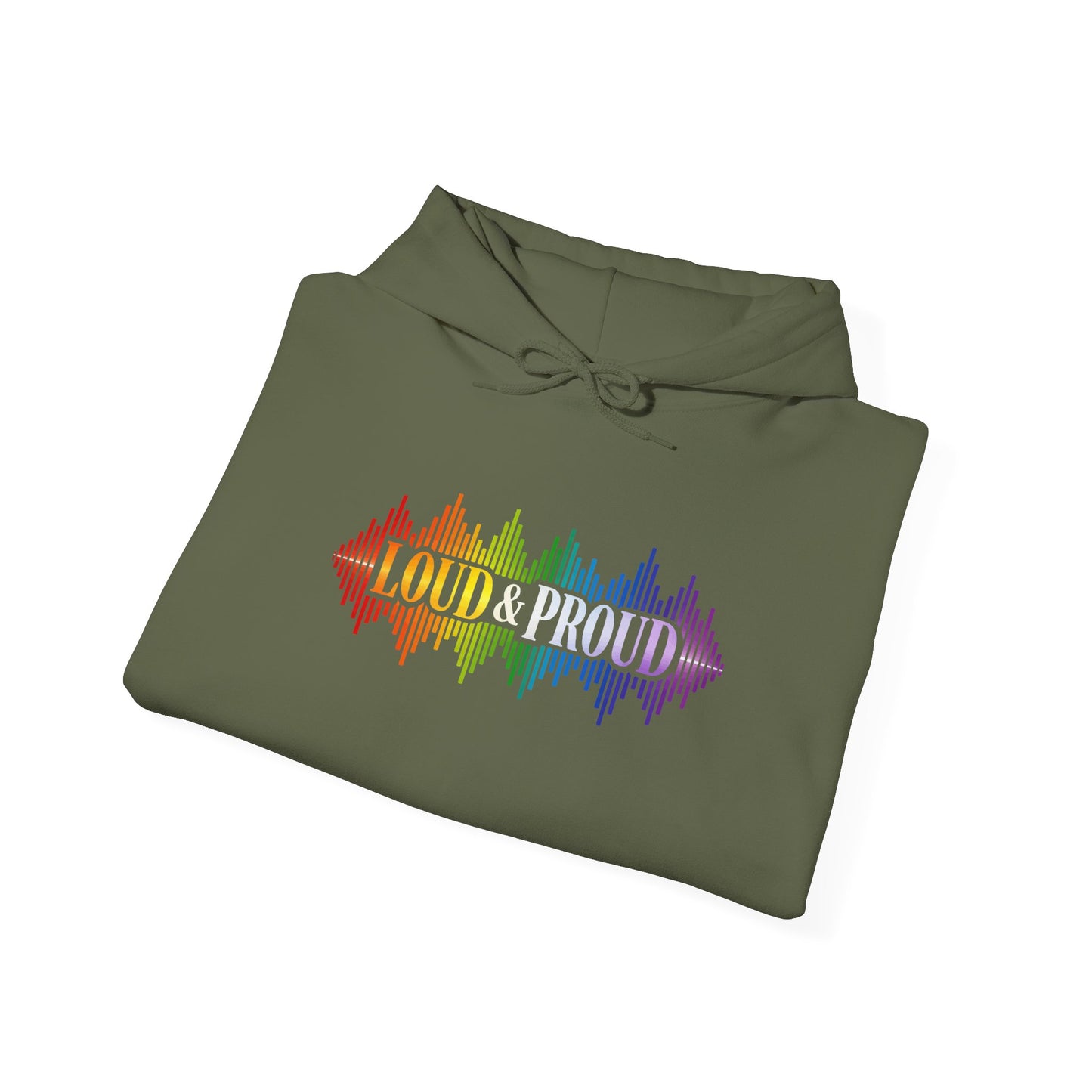 Loud & Proud Hoodie