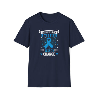Awareness Is the First Step to Change T-Shirt