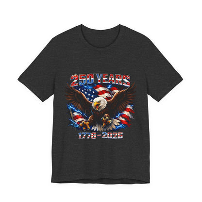 250 Years Bald Eagle American Flag T-Shirt — 1776–2026 Patriotic Tee
