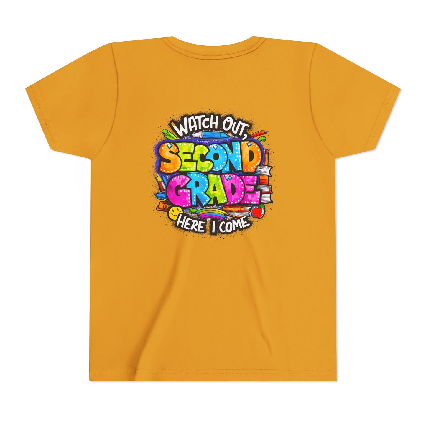 Second Grade Kids Tee - "Watch Out Second Grade Here I Come" Colorful Back-to-School Shirt