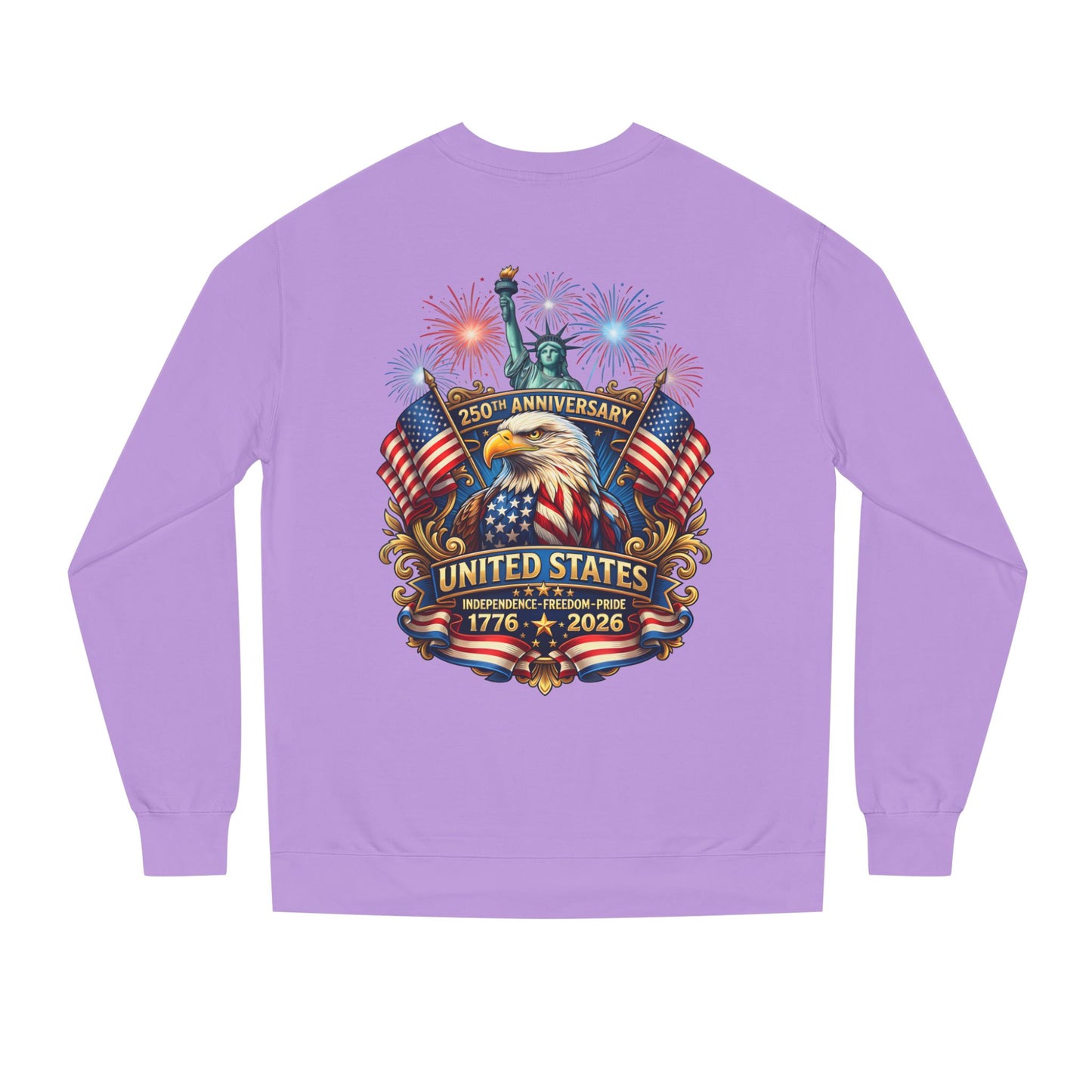 250th Anniversary United States Sweatshirt — Patriotic Eagle, Flags & Fireworks (1776–2026)