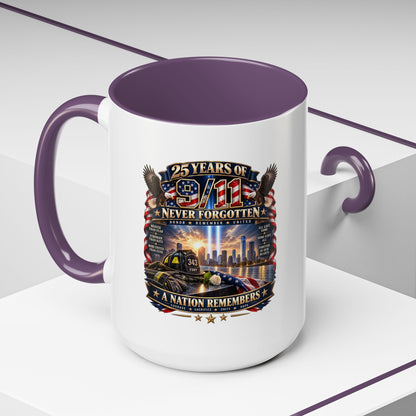 9/11 Memorial Coffee Mug — "25 Years of Never Forgotten" Patriot Tribute
