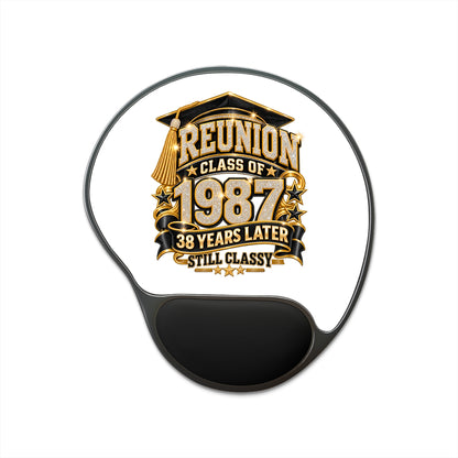 Reunion Class of 1987 Mouse Pad with Wrist Rest — "38 Years Later Still Classy"