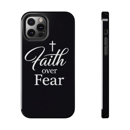 Faith Over Fear Tough Phone Case — Inspirational Christian Cross Phone Cover