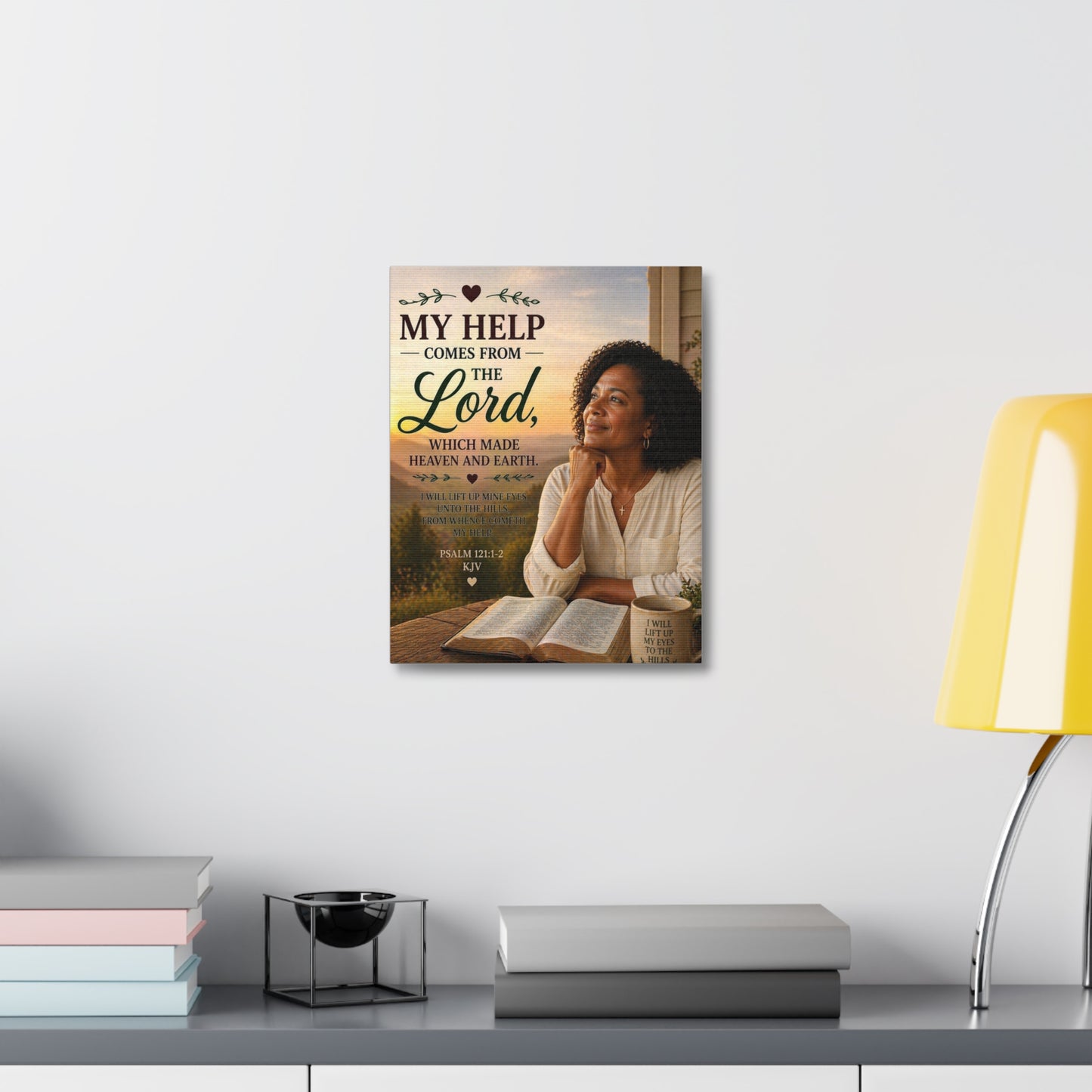 Stretched Canvas - "My Help Comes From the Lord" Inspirational Psalm 121 Wall Art