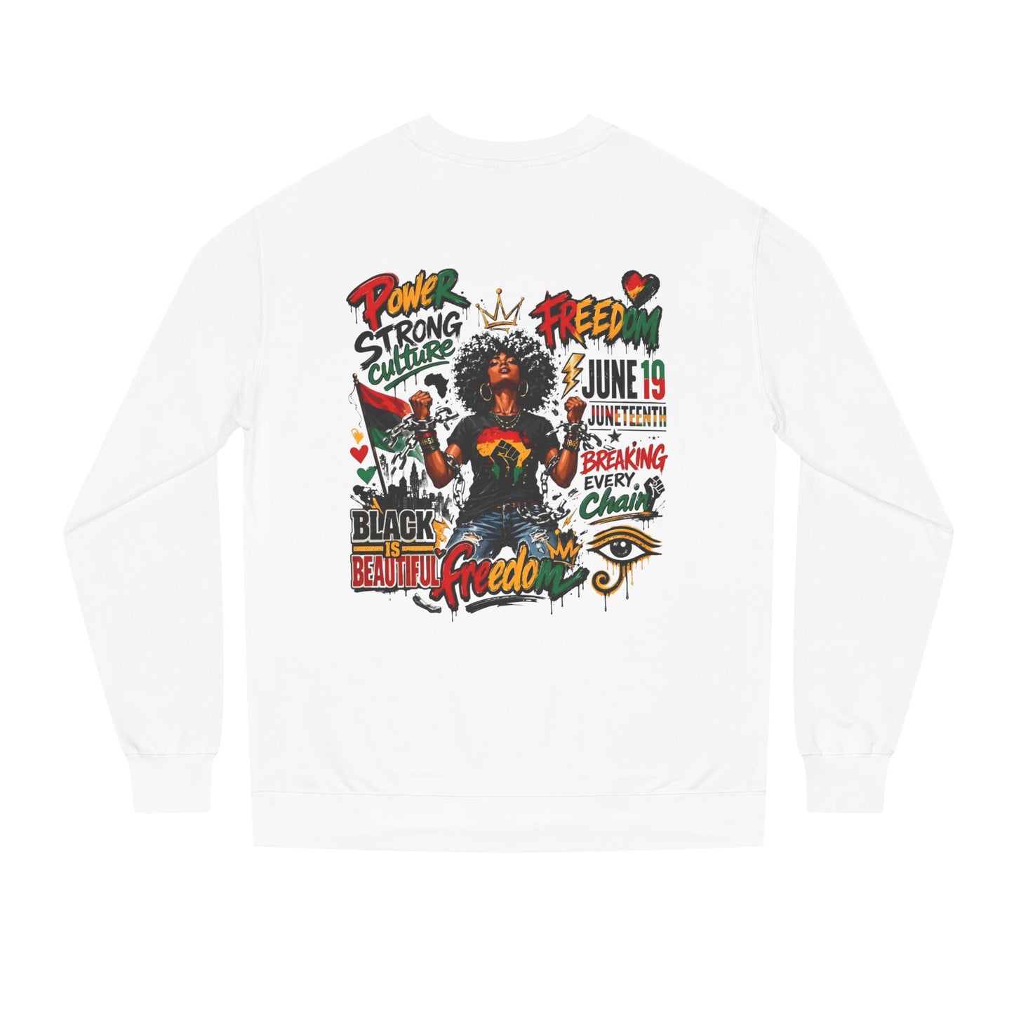 Juneteenth Freedom Sweatshirt