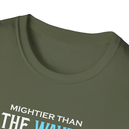Mightier Than the Waves of the Sea is His Love for You! - Psalm 93:4 T-Shirt