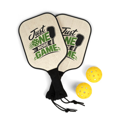 Pickleball Paddles Set — "Just One More Game" Paddle & Balls Kit
