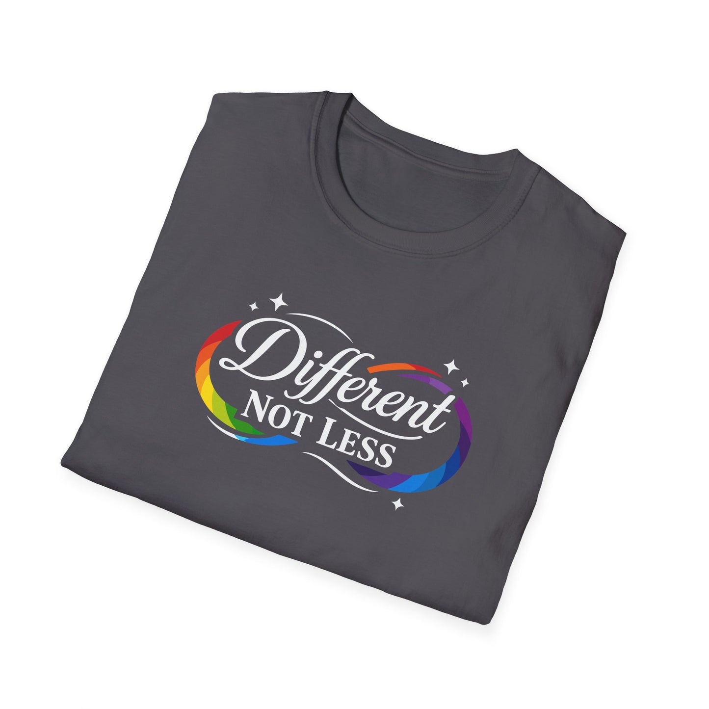 Different Not Less T-Shirt