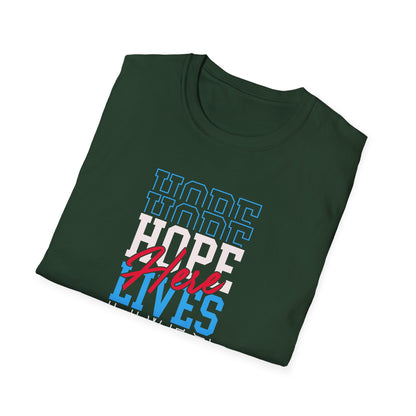Hope Lives Here T-Shirt